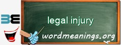 WordMeaning blackboard for legal injury